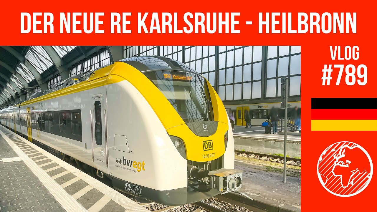 Der neue RE von Karlsruhe nach Heilbronn | TripReport (1. Klasse) | Vlog 789