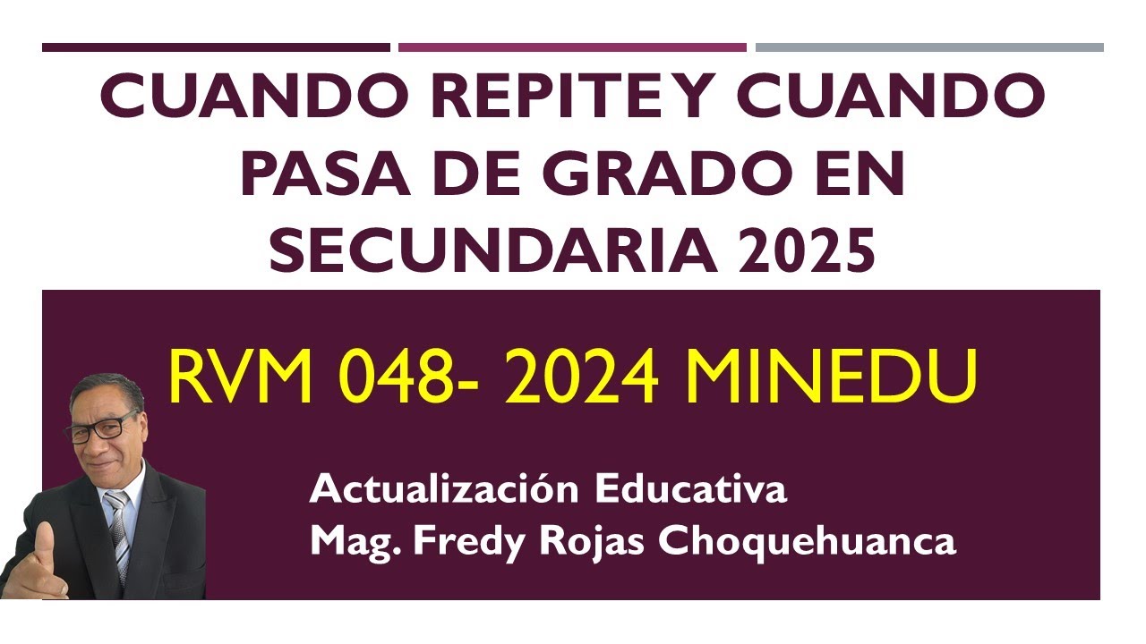Condiciones para pasar de grado y repetir en secundaria 2025