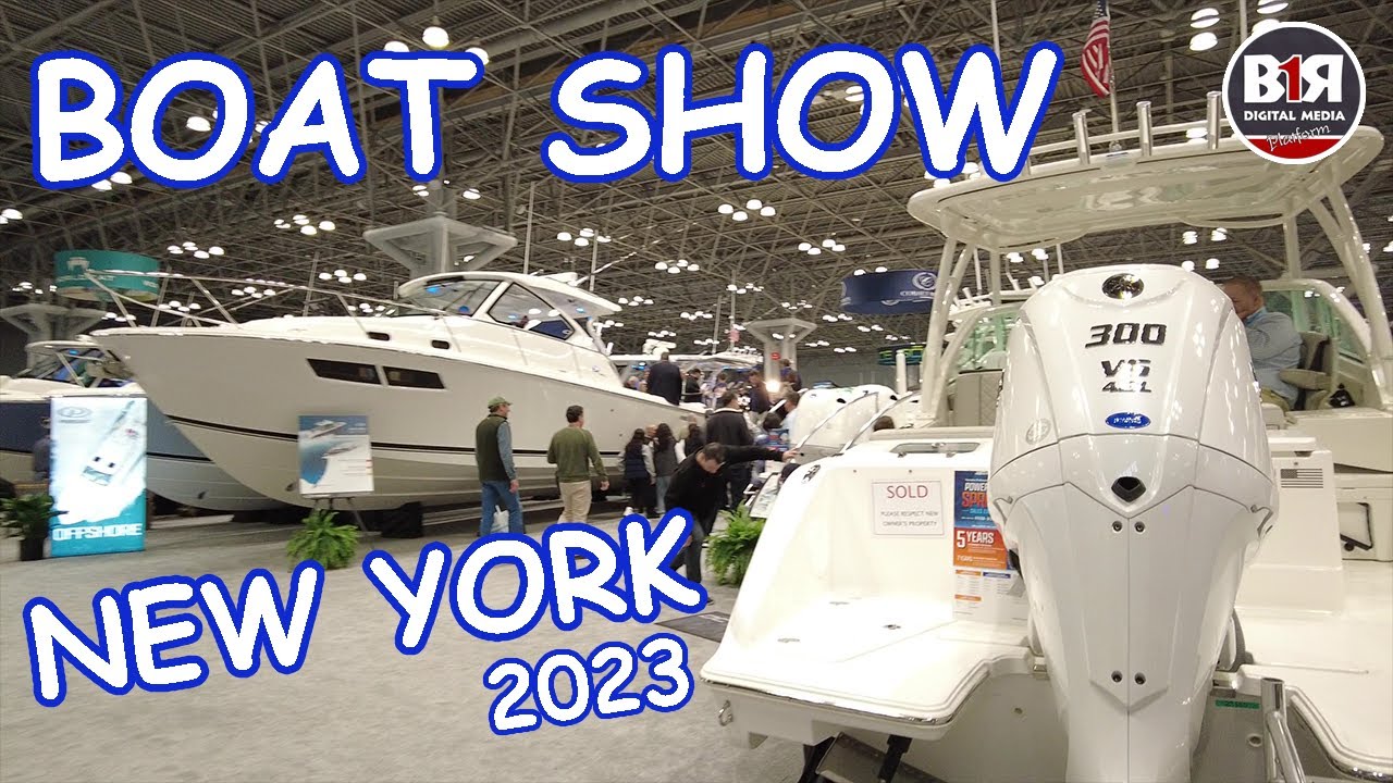 NEW YORK BOAT SHOW 2023 / Pruvanız Neta Olsun