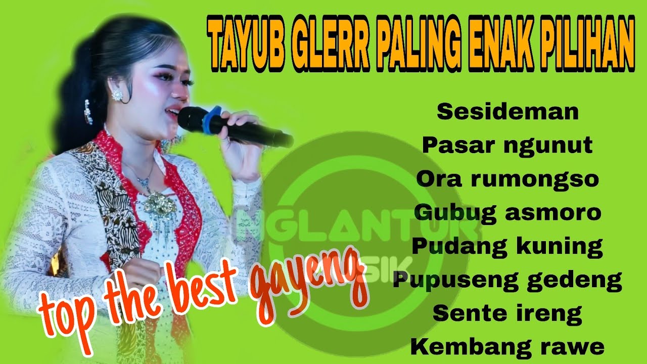 Tayub bas gler ❗️ top the best paling enak pilihan  full album. 