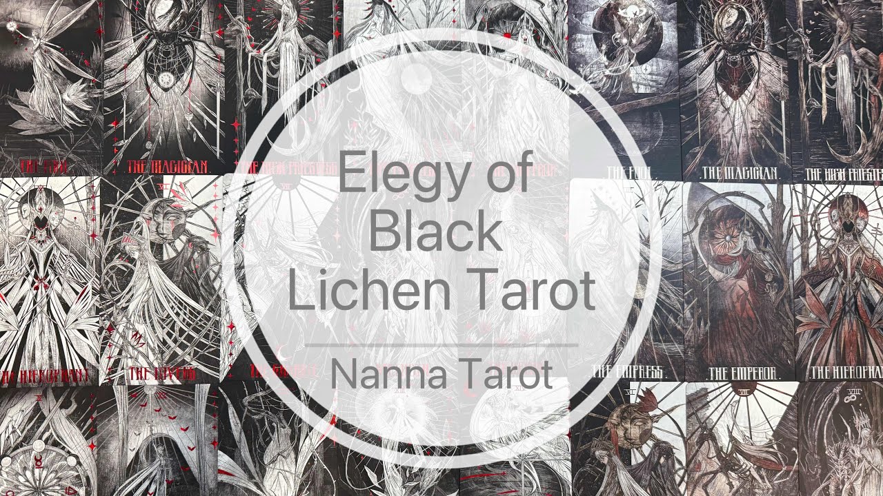 開箱 🥀 黑苔之歌塔羅牌-黑白典藏、彩色標準 &bull; Elegy of Black Lichen Tarot - Collector&rsquo;s & Standard Edition // Nanna Tarot
