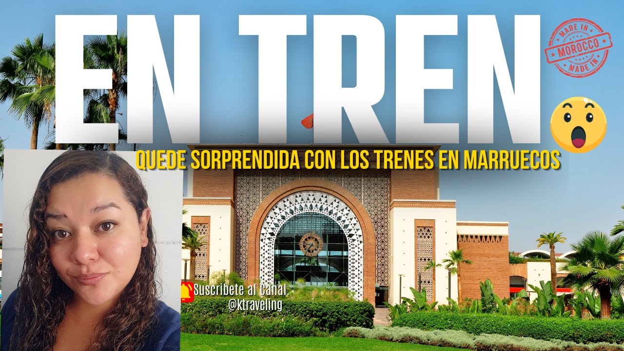 VIAJAR SOLA en TREN por Marruecos 🇲🇦 ¿Es SEGURO para una mujer?
