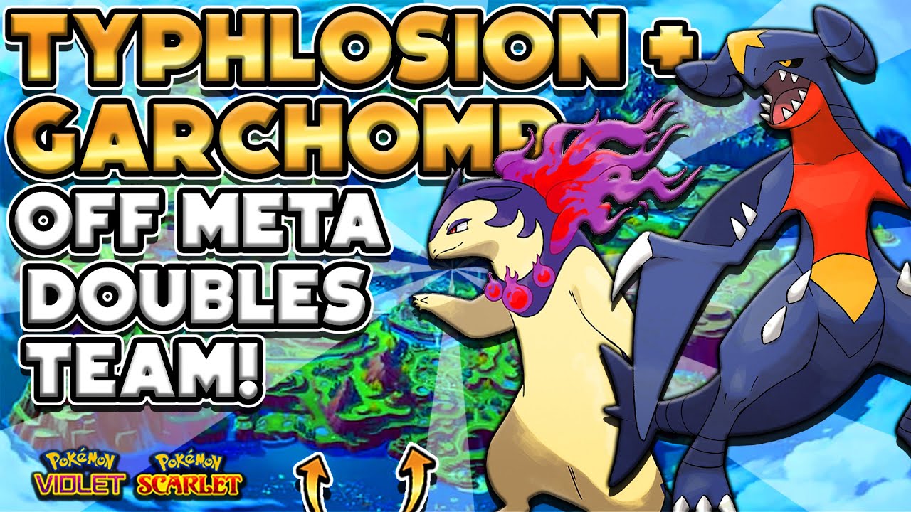 Garchomp & Typhlosion Off Meta Doubles Team! - Pokémon Scarlet & Violet Ranked Double Battles