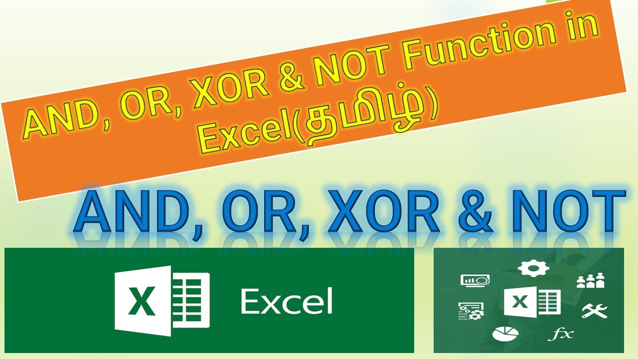 AND, OR, XOR & NOT Function in Excel (தமிழ்) #excel #exceltutorial #exceltamil @geedesignworks2017