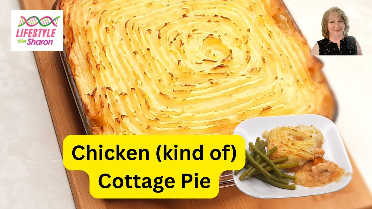 Chicken (kind of) Cottage Pie | Homemade chicken & potato pie | #sharon |  Lifestyle with Sharon