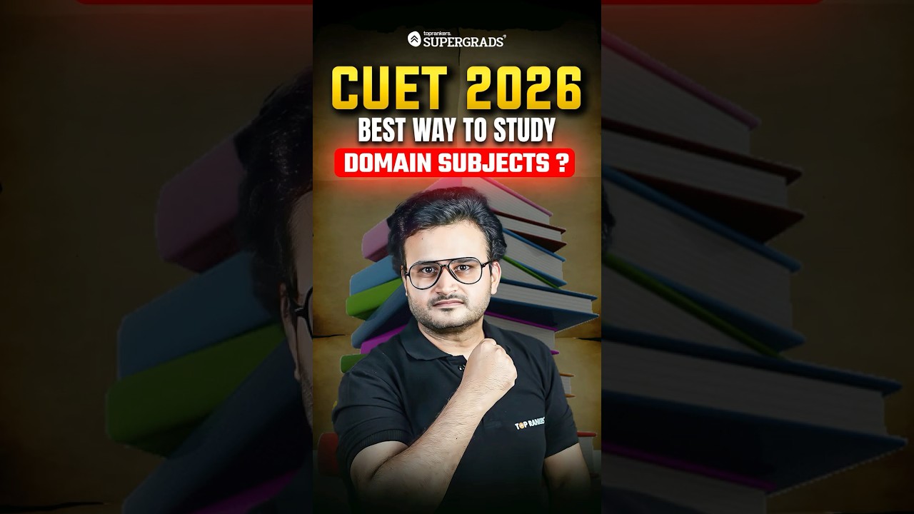 CUET 2026: How to Prepare Domain Subjects for 95%ile+ 🎯 #shorts