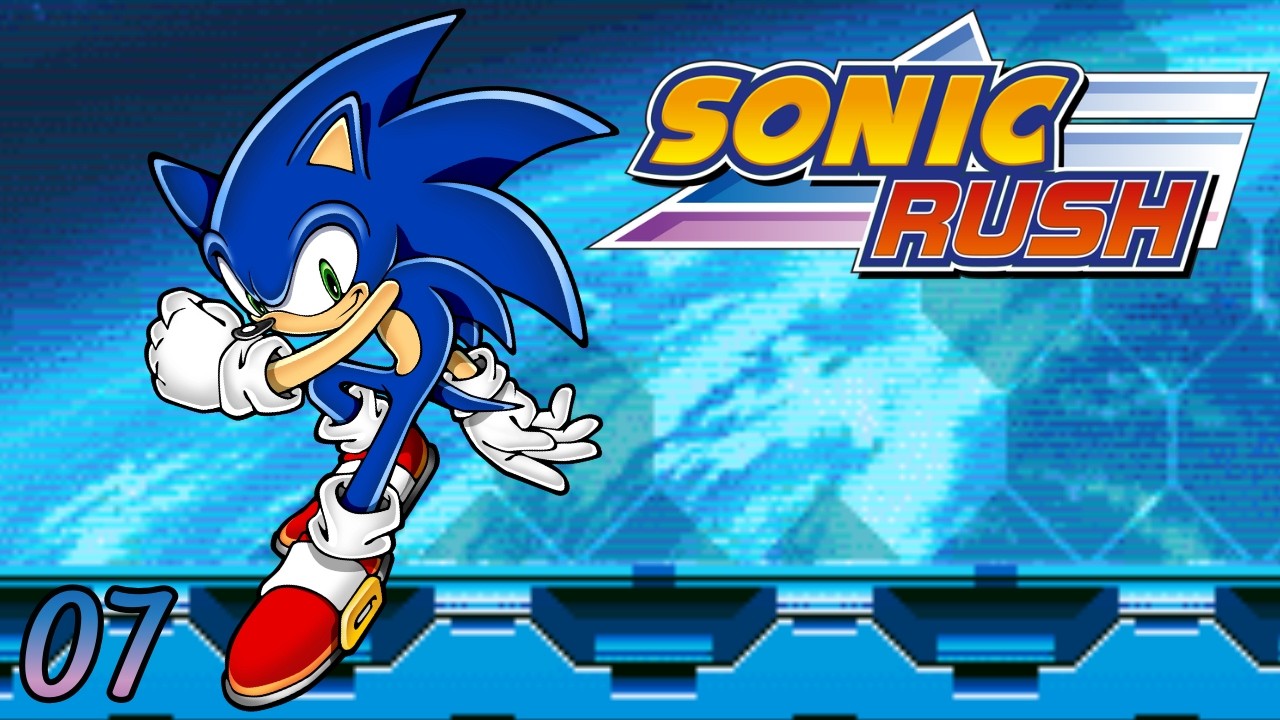 Sonic Rush #07