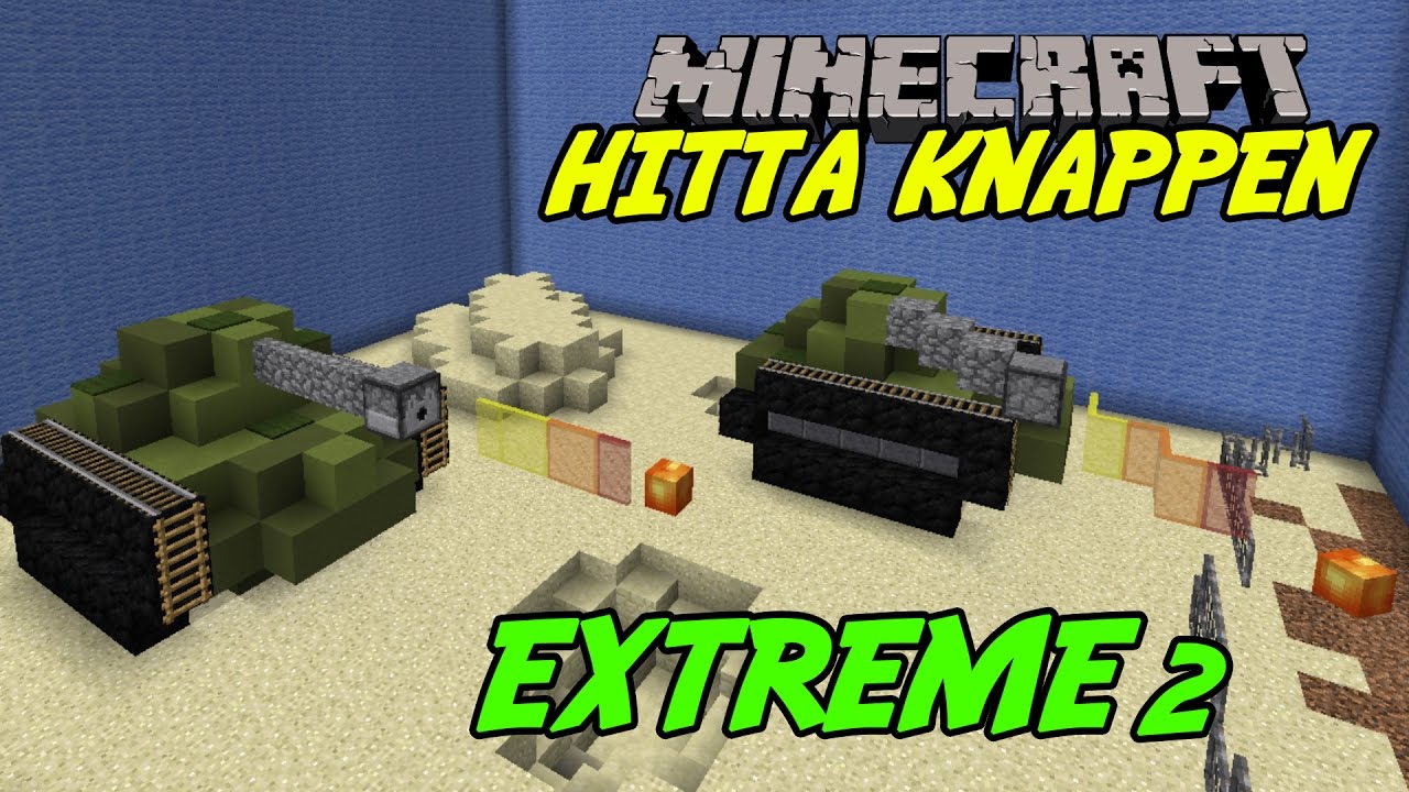 Minecraft | Hitta knappen EXTREME 2 | DITT &Auml;CKEL!