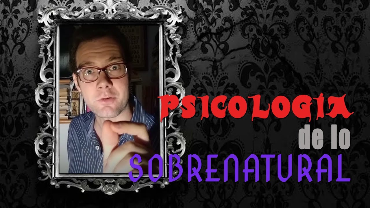 PSICOLOGÍA DE LO SOBRENATURAL (resubido) | Experimentos y Trucos por PsicoVlog