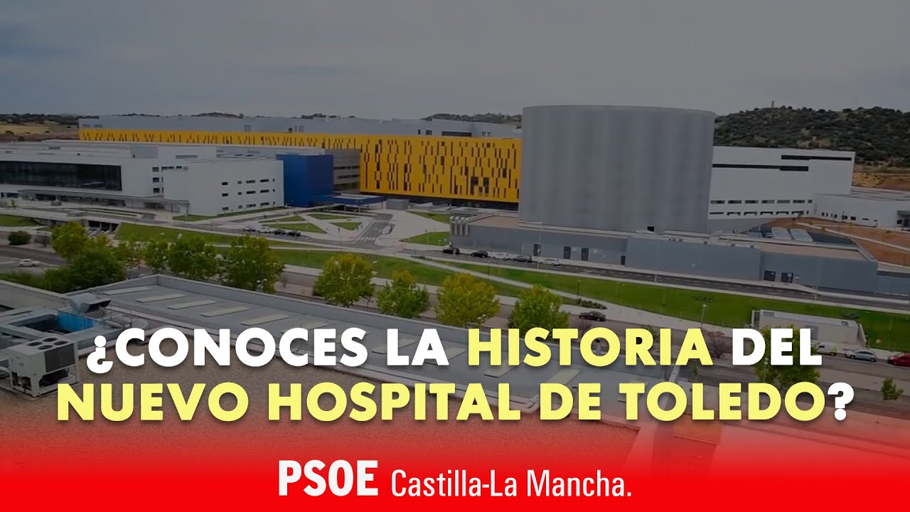 ¿Conoces la historia del nuevo Hospital de Toledo?