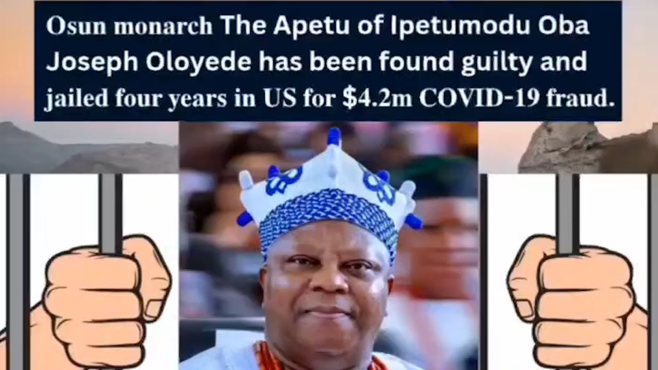 OBA JOSEPH OLOYEDE THE APETU OF IPETUMODU FINALLY ENTER PRISON WITH CROWN IN U.S