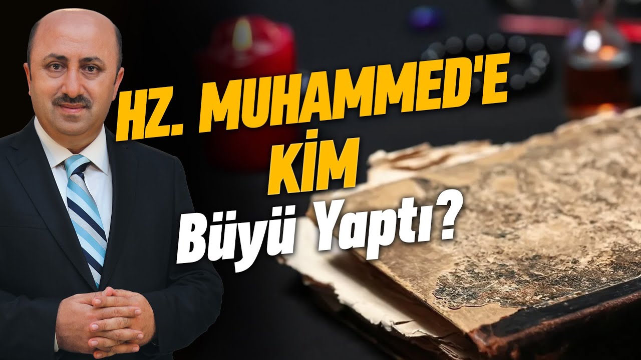 Resulullah Yataklara Düşüren Büyüden Nasıl Kurtuldu? | Ömer Döngeloğlu