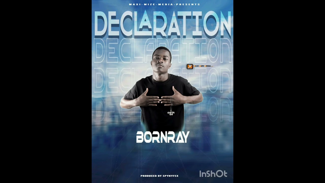 Bornray Declaration mp3 (produced by spynfex)