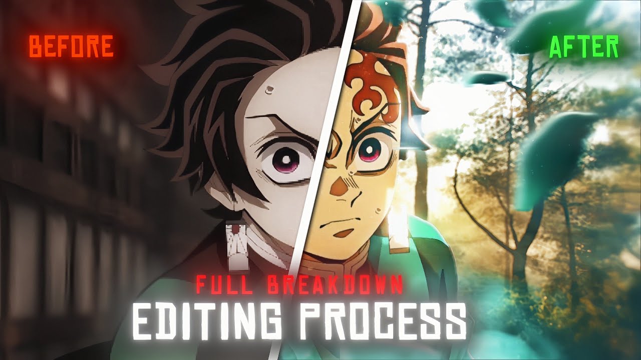 Full Editing Process 