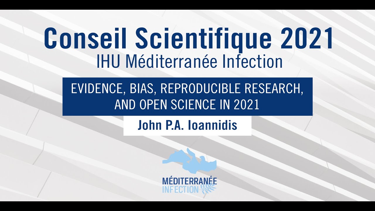 Conseil Scientifique 2021 - Pr. John P.A. Ioannidis