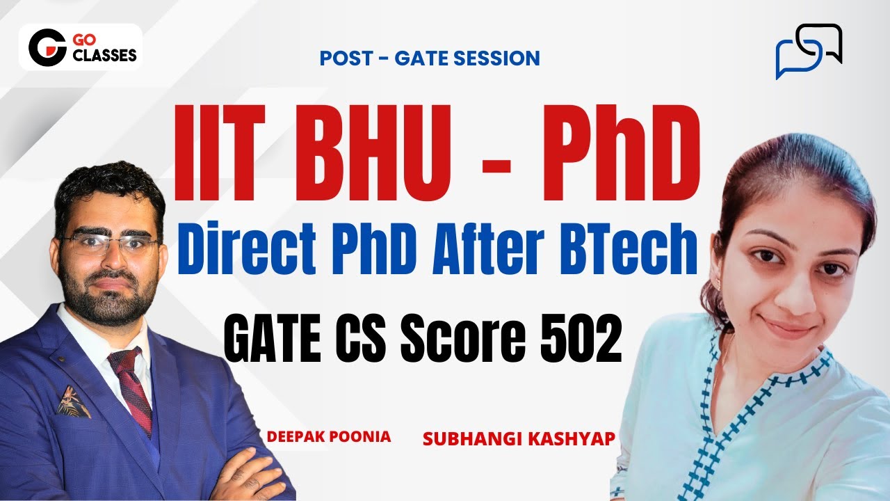 All About IIT BHU PhD Computer Science | Direct PhD After BTech | Subhangi Kashyap, GATE CS AIR 6000