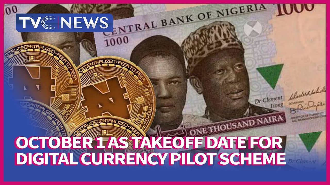 [VIDEO] Central Bank of Nigeria Sets October 1 As Takeoff Date For Digital Currency Pilot Scheme