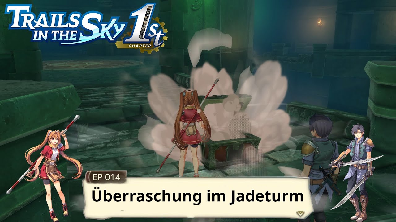 Trails in the Sky 1st Chapter - &Uuml;berraschung im Jadeturm - EP014 (Let's Play - Deutsch - PC)