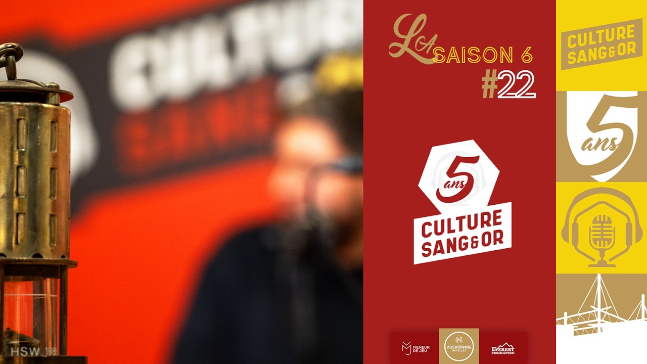 Retour sur #ParisFC - #RCLens  ! Culture Sang & Or - S06E22