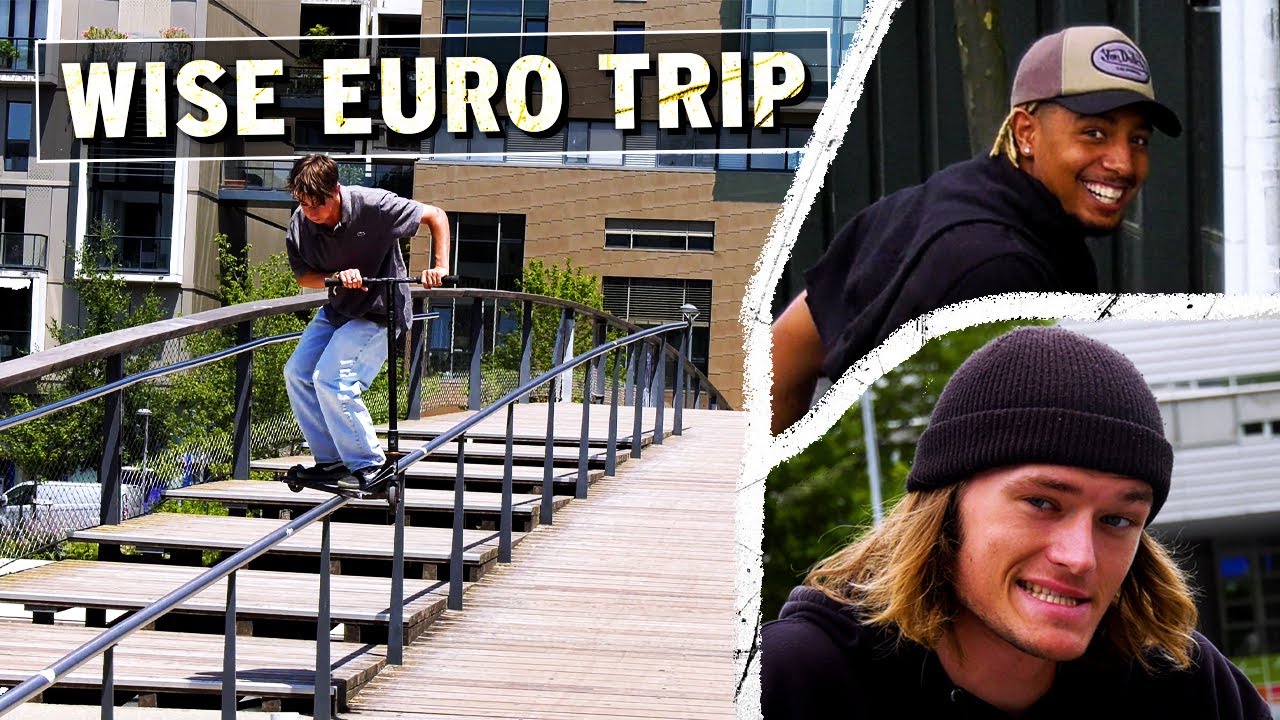 WISE | Europe Trip