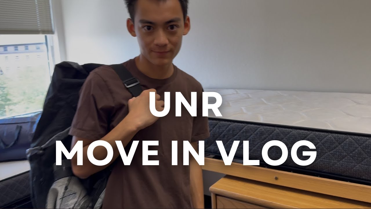 UNR MOVE IN DAY VLOG