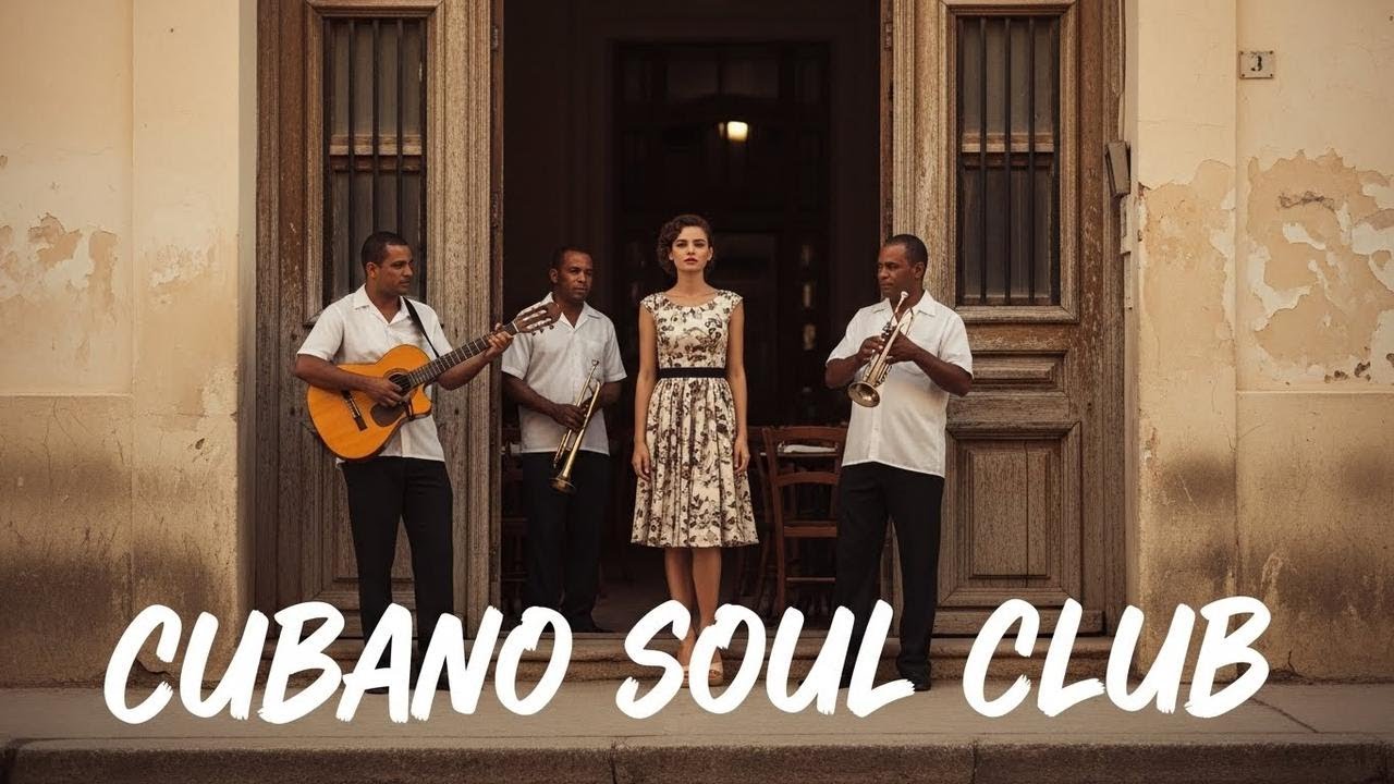 Son Cubano Playlist 🌙 Old Havana Nights with Classic Cuban Jazz Vol.54