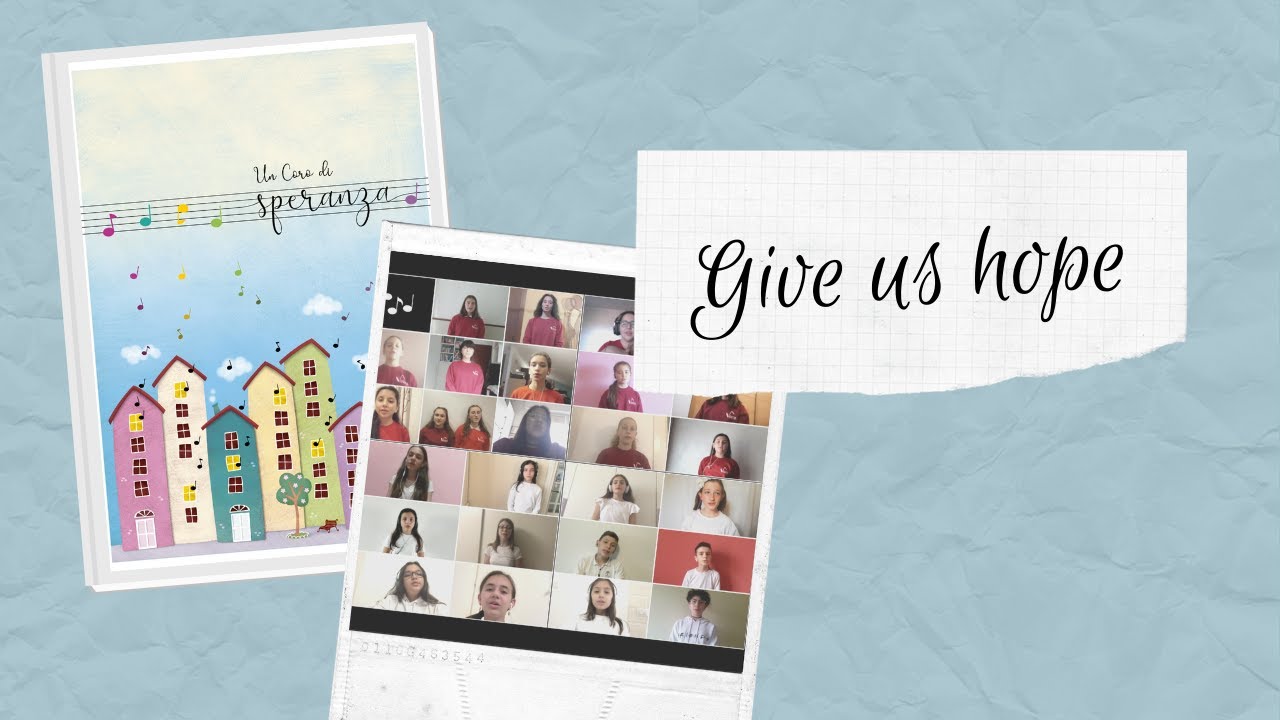 Give Us Hope - Coro Voces - Virtual Choir