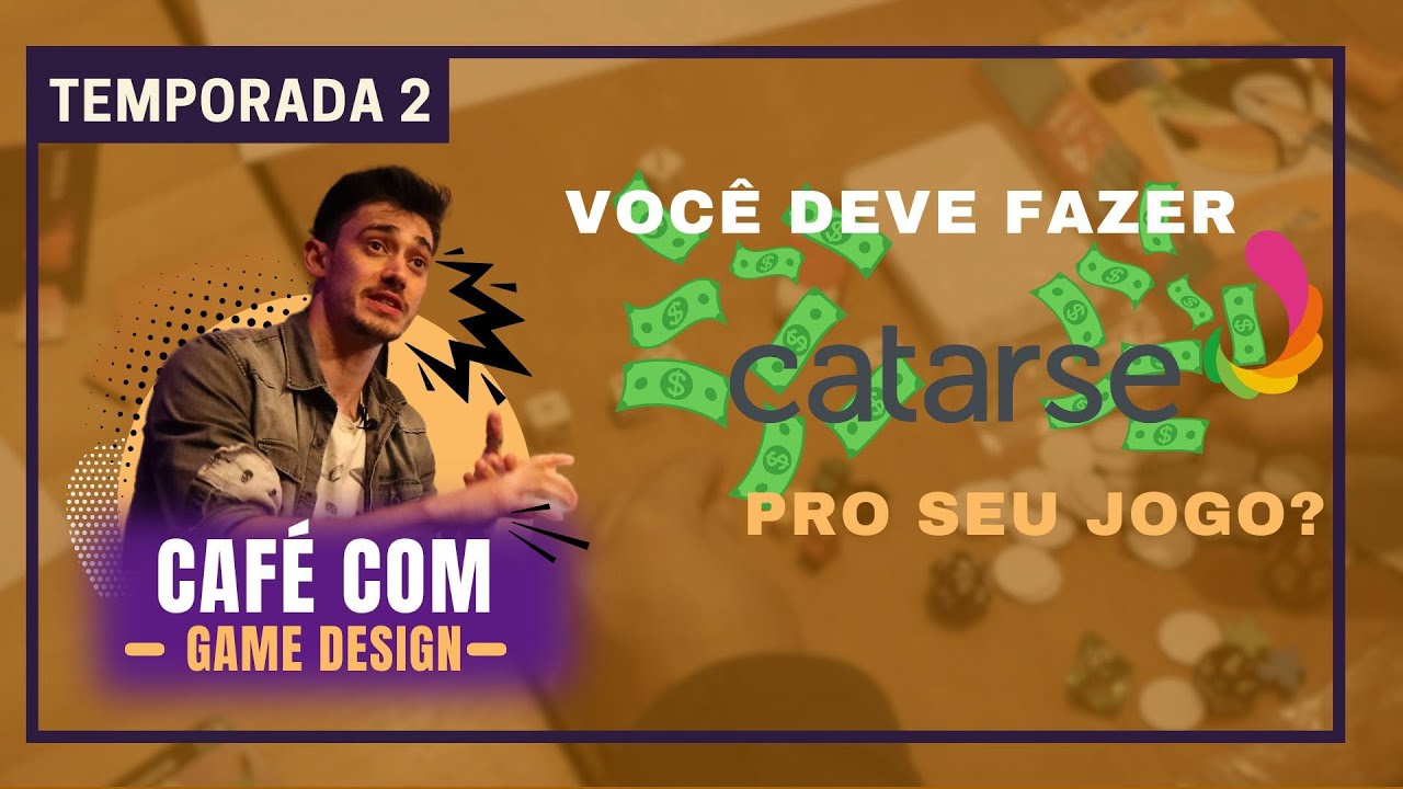 Financiamento coletivo ganhando dinheiro com seu jogo - Café com Game Design T2 E38