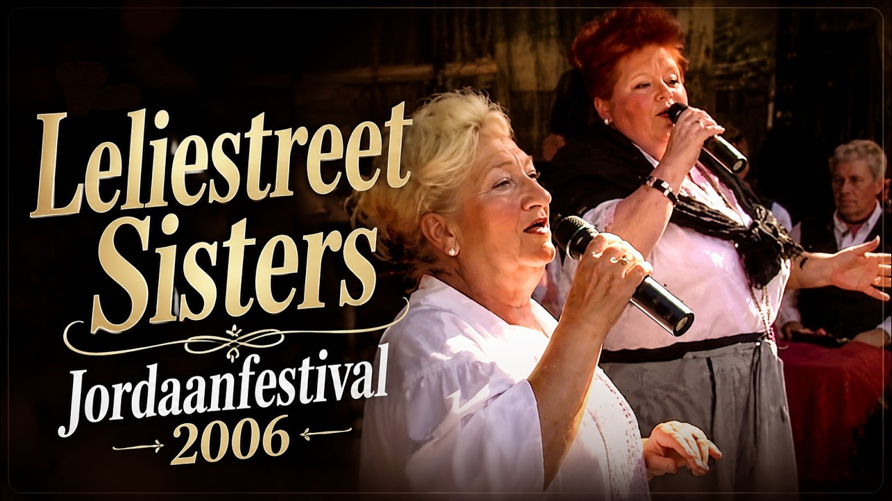De Leliestreet Sisters - Jordaanfestival 2006