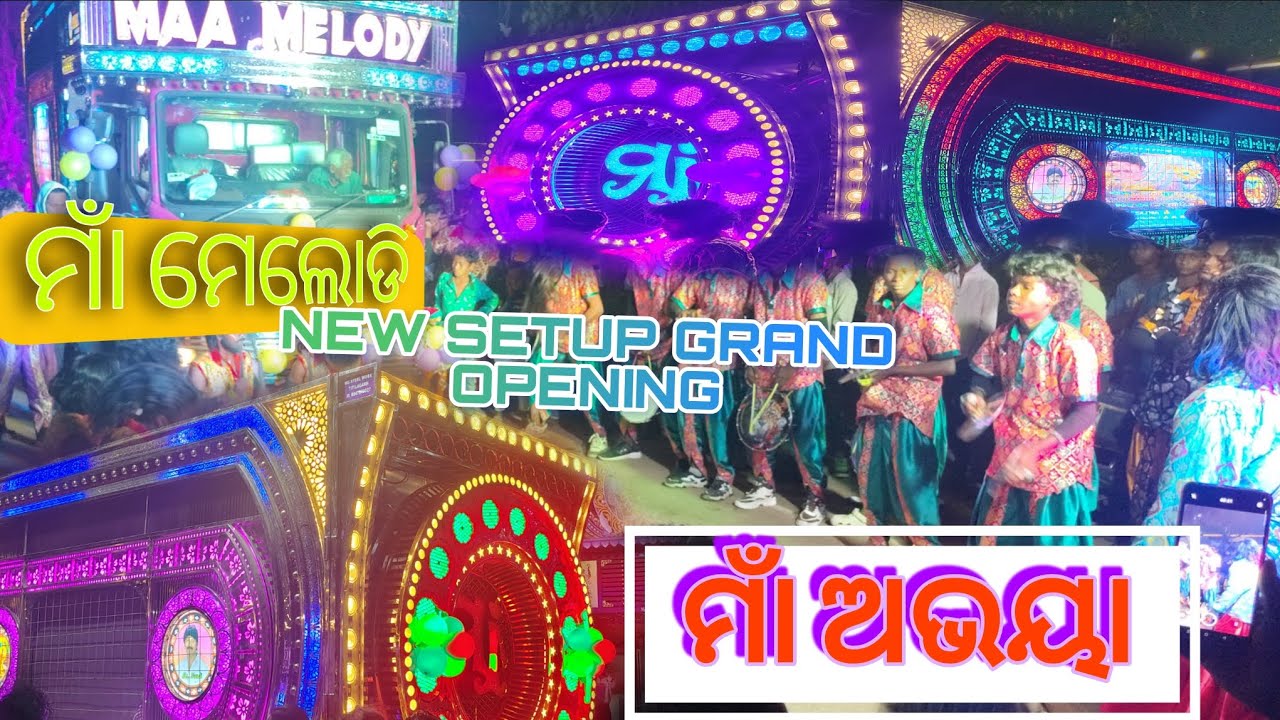 MAA MELODY JUNAGARH DIST-KALAHANDI GRAND OPENING!! MAA ABHAYA !! ମାଁ ଅଭୟା!! ORGANIZER _NANDI SUNA
