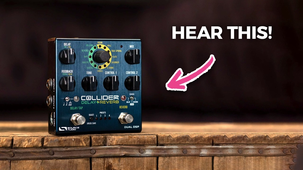 Source Audio Collider Reverb Demo and Thoughts