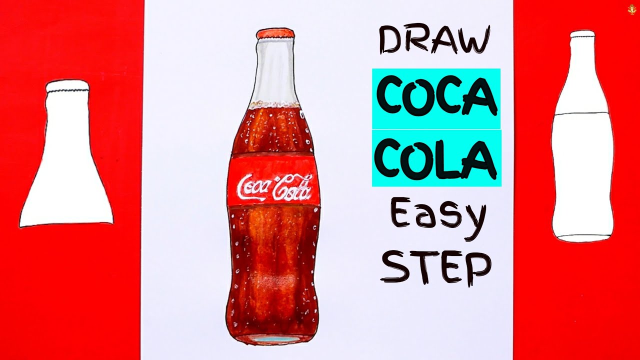 How to DRAW Coca Cola Bottle Step by Step | DRAWING Coca Cola Bottle | All Real Draw