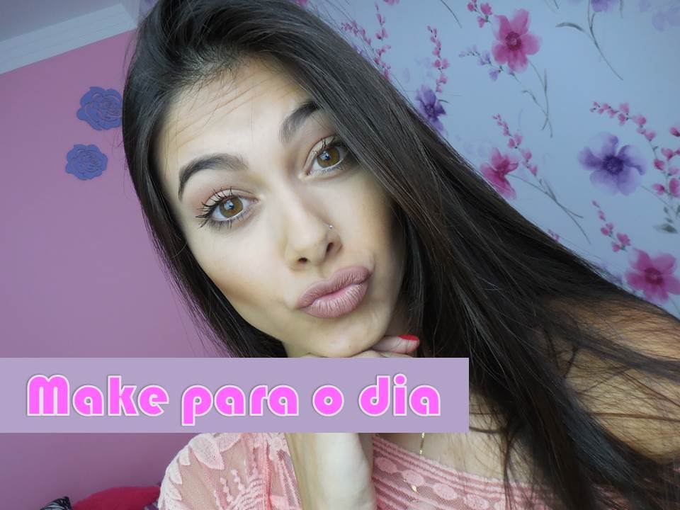 Make que eu uso no dia a dia ❤️