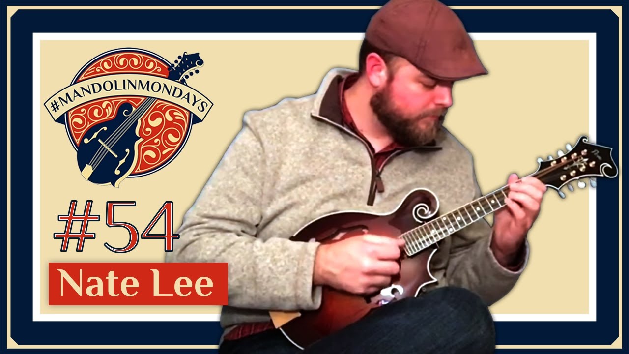 Mandolin Mondays Featuring Nate Lee /// 