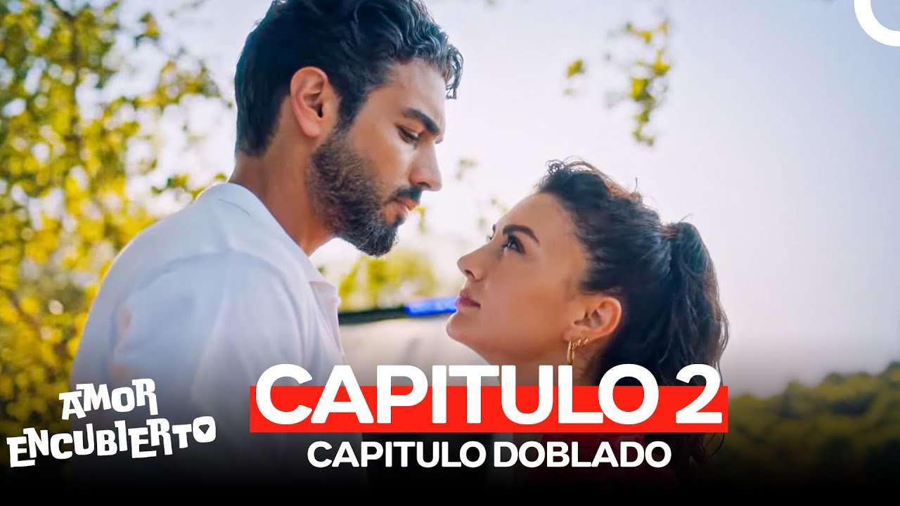 Amor Encubierto Capitulo 2 (Doblado en Español)