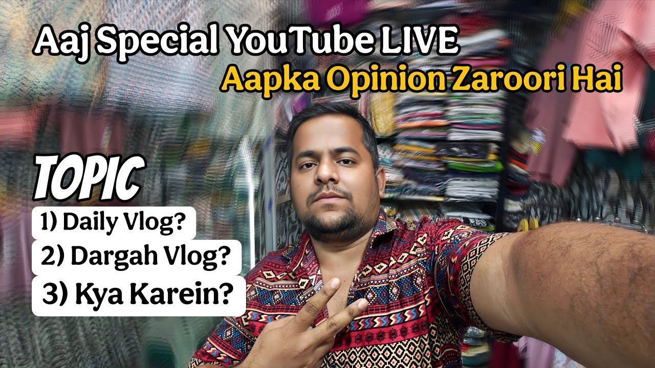 Family Ke Saath LIVE | Daily Life Ya Dargah Vlogging? Batao