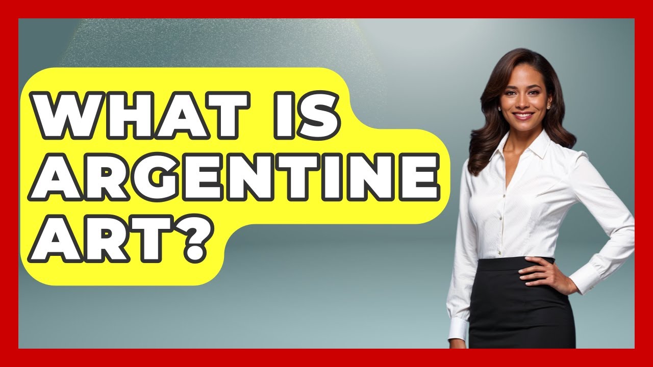 What Is Argentine Art? - Art Across Cultures