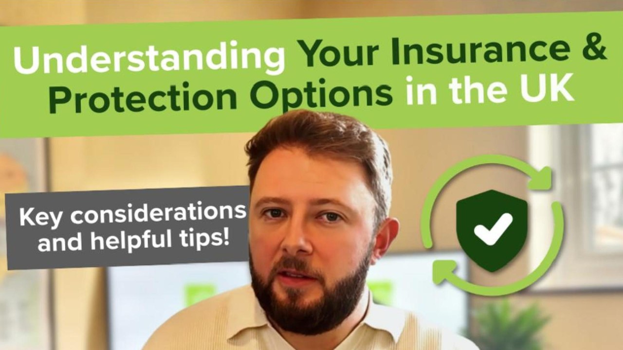 Understanding Your Insurance and Protection Options in the UK