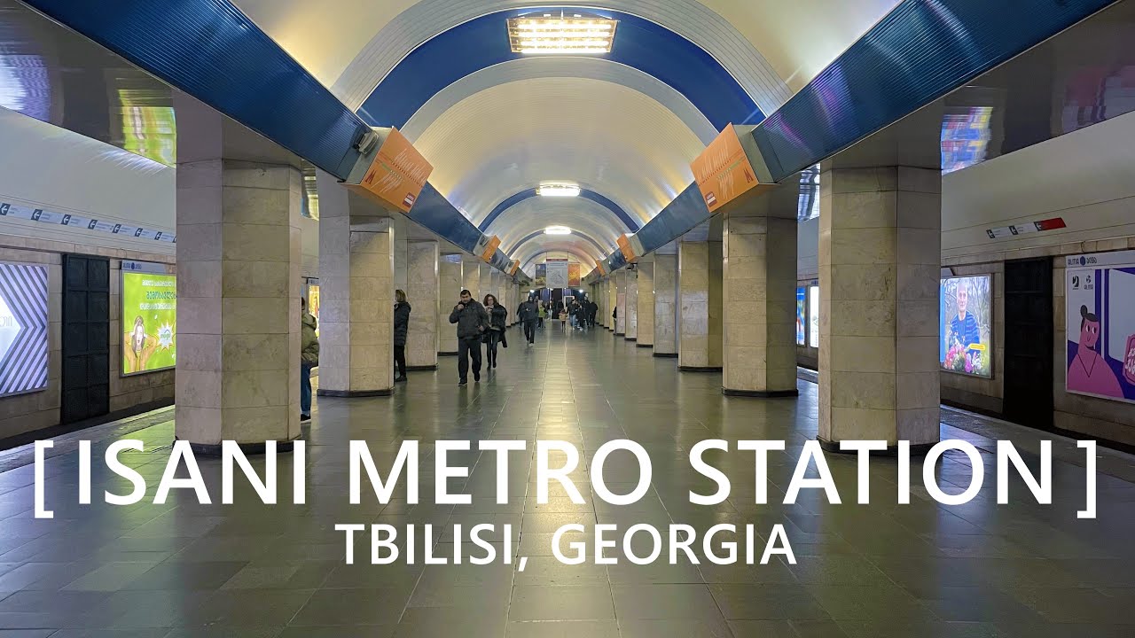 Tbilisi Walks: Isani Metro Station