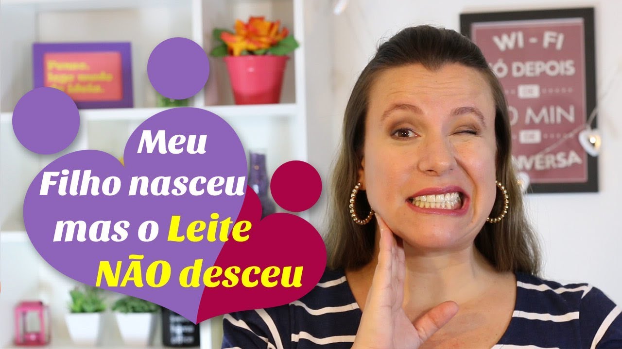 Meu filho já nasceu e meu leite não desceu, o que fazer? | Amamentação