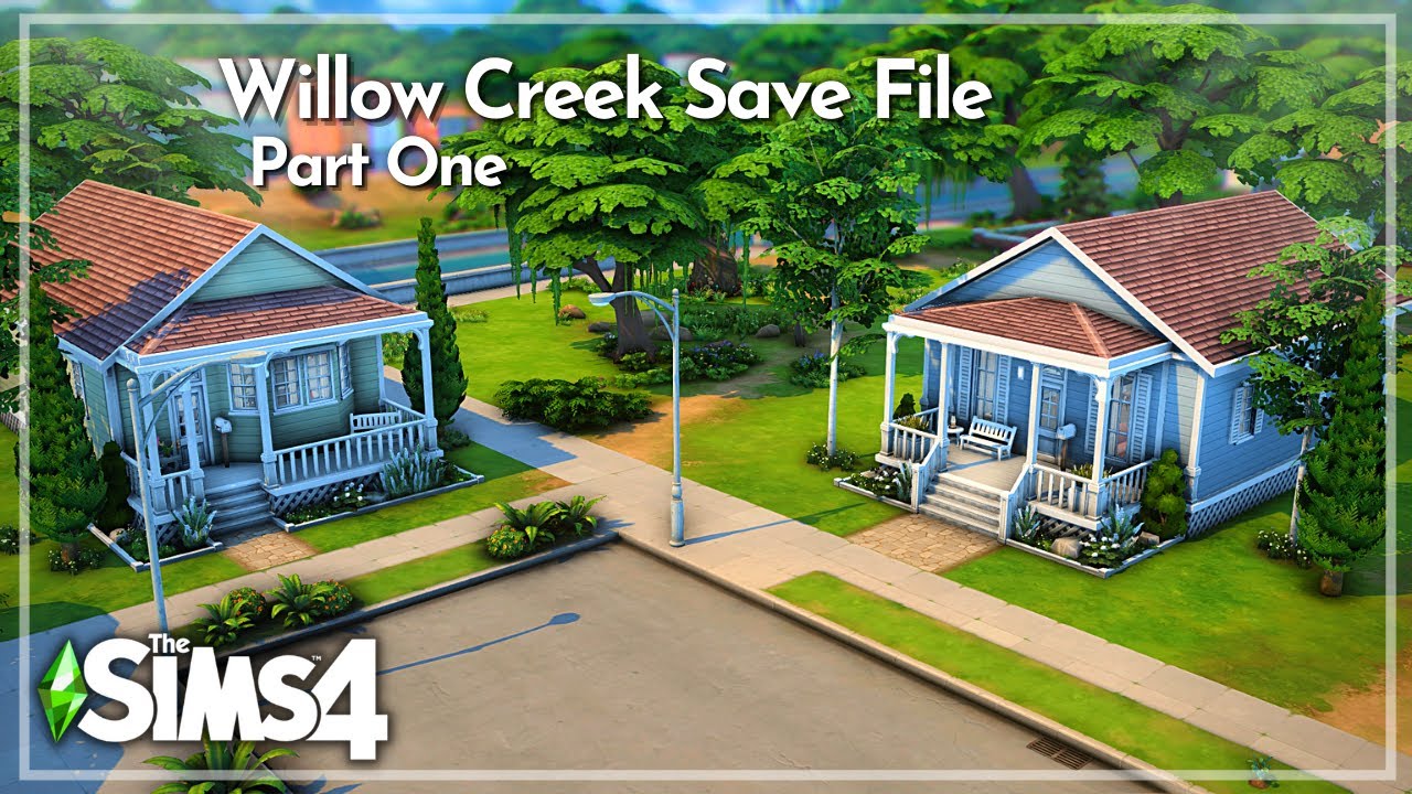 Base Game Starter Homes | Willow Creek Save File Part 1| The Sims 4
