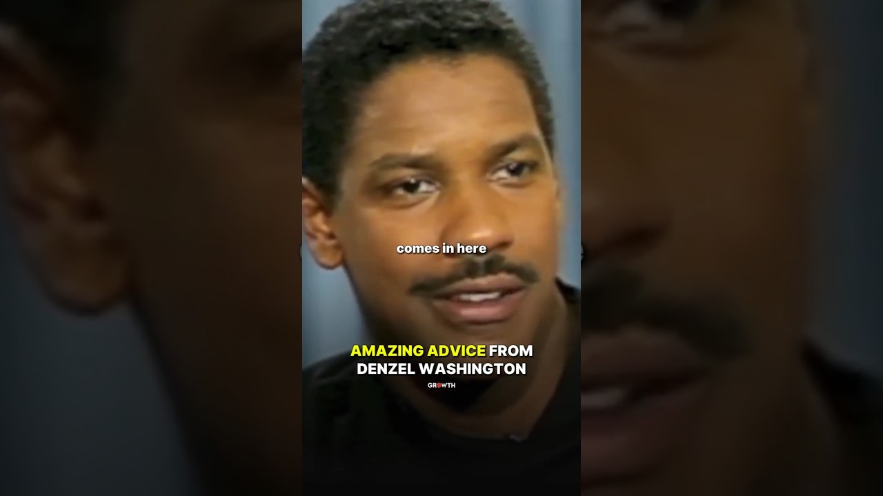 AMAZING ADVICE from Denzel Washington.