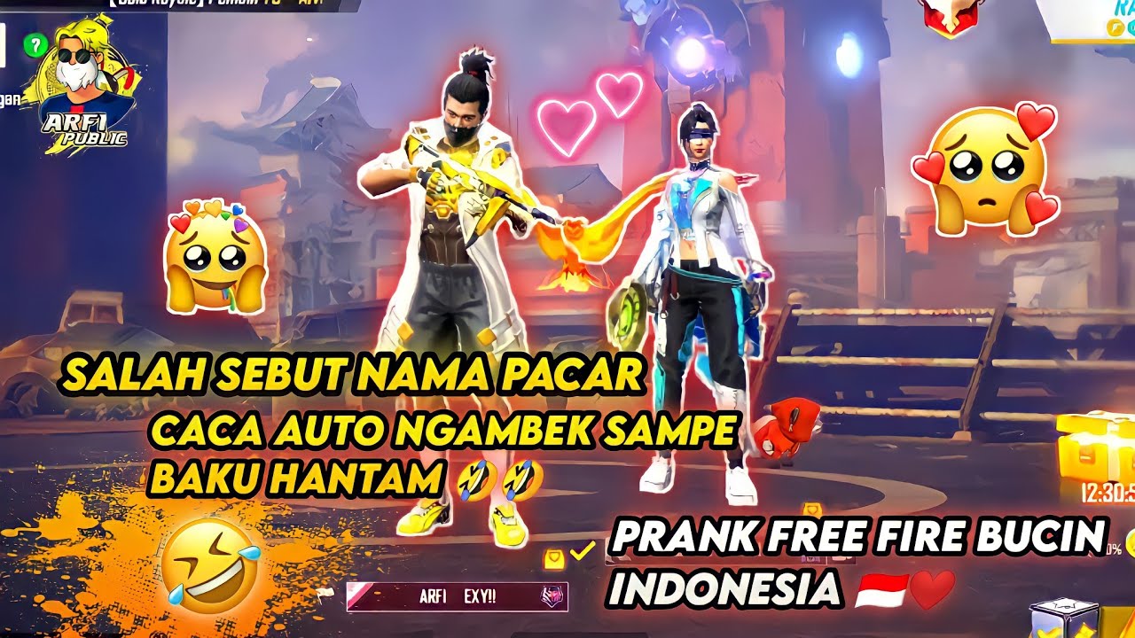 MANGGIL NAMA MANTAN KE PACAR, CACA AUTO NGAMUK 🤣🤣 - PRANK FREE FIRE INDONESIA
