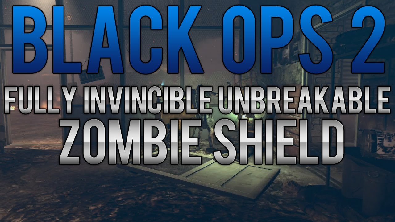 Black Ops 2 Zombie Glitches: Fully Invincible Unbreakable Zombie Shield + Zombie Barrier Glitches !