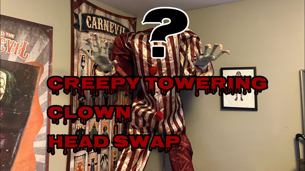 Creepy Towering Clown Head Swap! 🎃👻💀￼