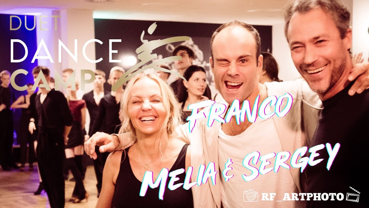 Franco & Sergey & Melia | DUET Latin Dance Camp
