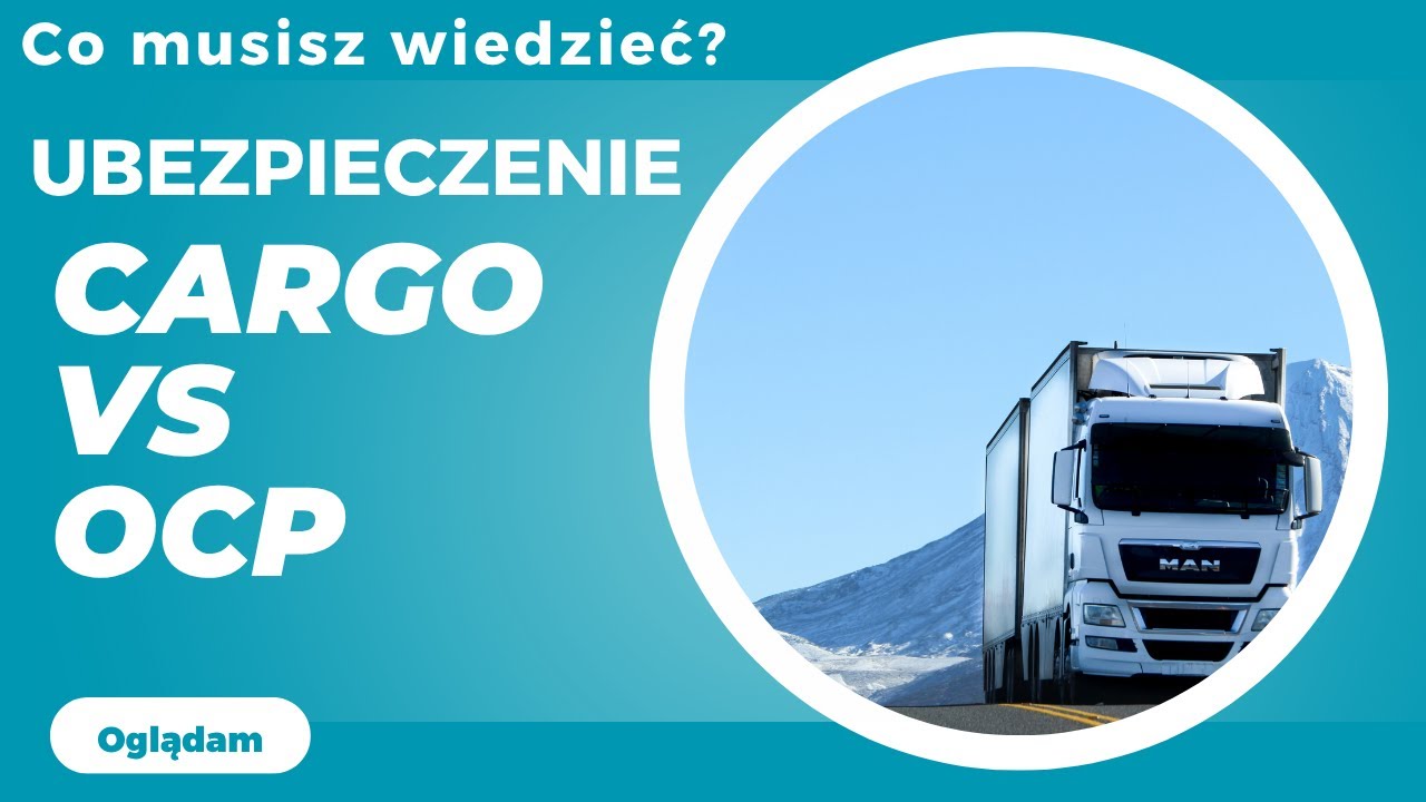 Ubezpieczenie Cargo vs OCP | Które ubezpieczenie chroni Twój towar? (Błędy Warte Tysiące!) | TSL