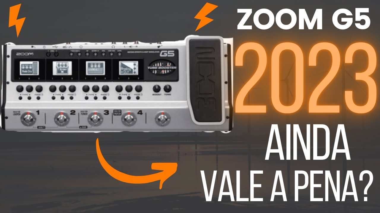 Pedaleira ZOOM G5 - Ainda Vale a Pena em 2023 ? - Presets