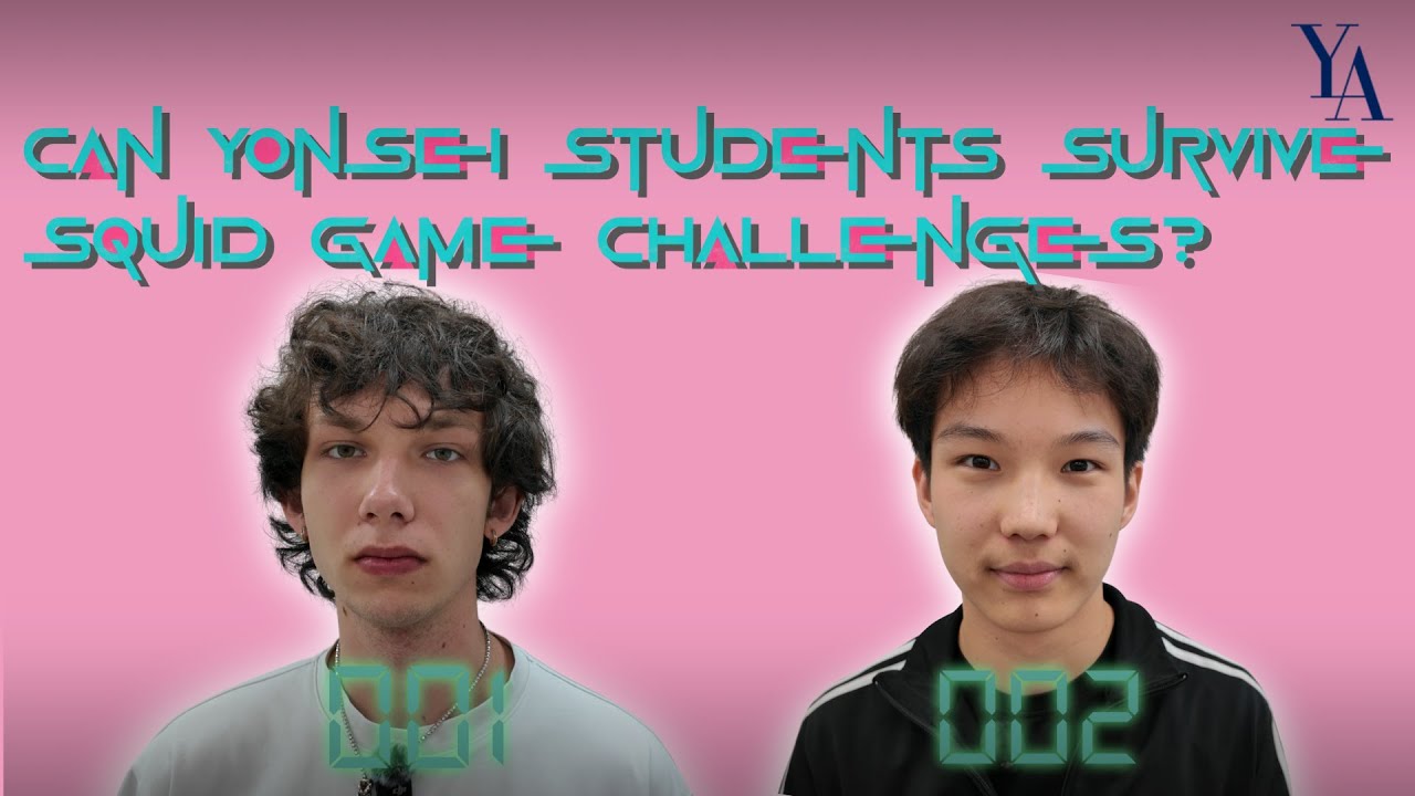 [It’s a Match] Can Yonsei Students Survive Squid Game Challenges?