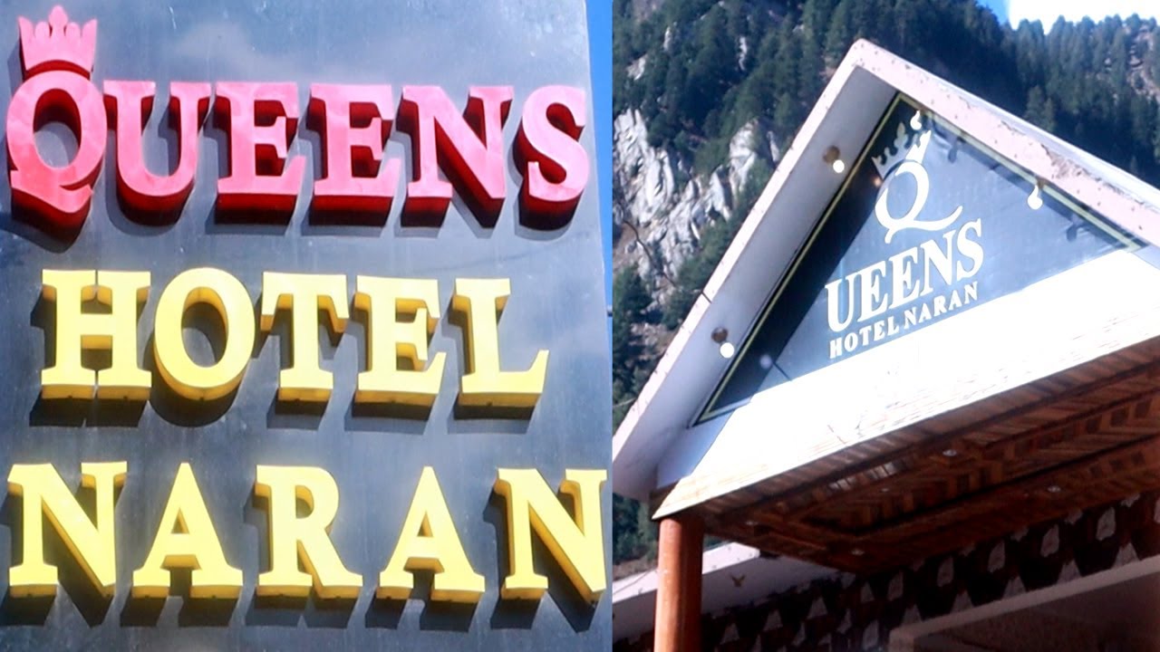 Hotels in Naran | Queens Hotel Naran | Naran Hotels | Naran Kaghan Hotels | Best Hotels in Naran
